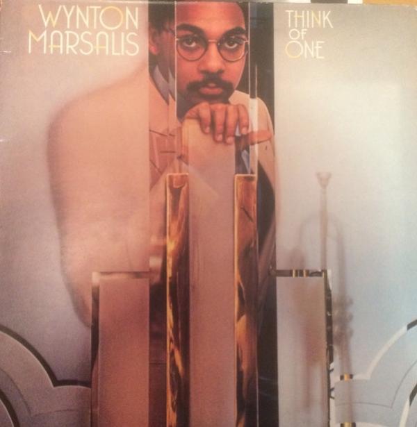 Wynton Marsalis - Think Of One