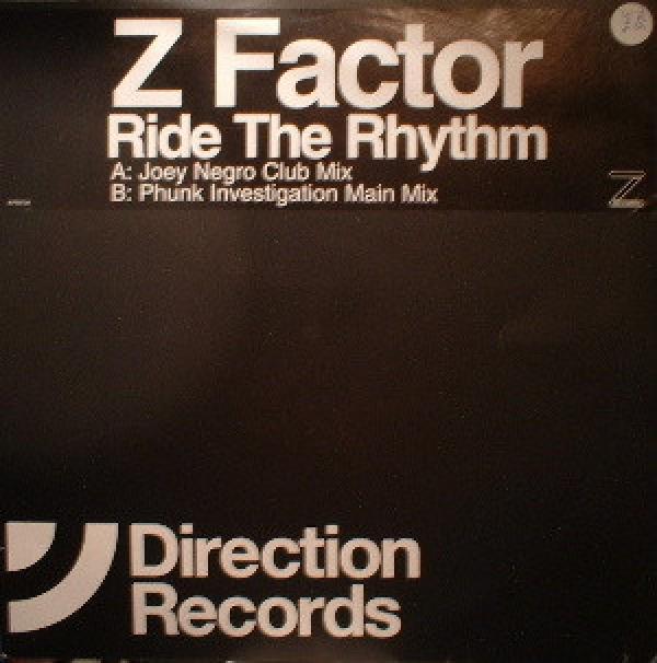Z Factor - Ride The Rhythm